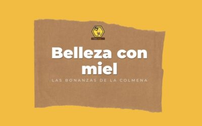 BELLEZA CON MIEL
